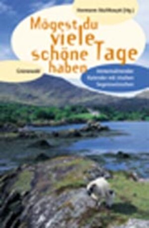 Buchcover Mögest du viele schöne Tage haben  | EAN 9783786723004 | ISBN 3-7867-2300-1 | ISBN 978-3-7867-2300-4