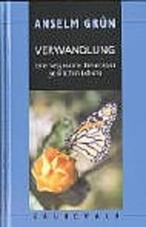 Buchcover Verwandlung | Anselm Grün | EAN 9783786724278 | ISBN 3-7867-2427-X | ISBN 978-3-7867-2427-8