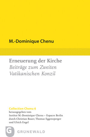 Buchcover Kirche in der Welt von heute | M.-Dominique Chenu | EAN 9783786730293 | ISBN 3-7867-3029-6 | ISBN 978-3-7867-3029-3