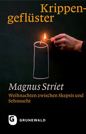 Buchcover Krippengeflüster | Magnus Striet | EAN 9783786730620 | ISBN 3-7867-3062-8 | ISBN 978-3-7867-3062-0