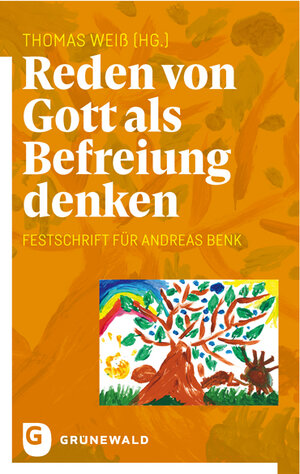Buchcover Reden von Gott als Befreiung denken  | EAN 9783786733409 | ISBN 3-7867-3340-6 | ISBN 978-3-7867-3340-9