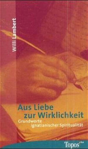 Buchcover Aus Liebe zur Wirklichkeit | Willi Lambert | EAN 9783786783671 | ISBN 3-7867-8367-5 | ISBN 978-3-7867-8367-1