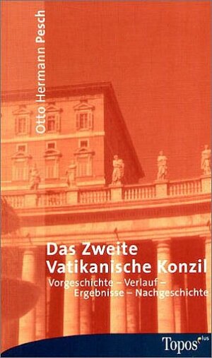 Buchcover Das Zweite Vatikanische Konzil | Otto H Pesch | EAN 9783786783930 | ISBN 3-7867-8393-4 | ISBN 978-3-7867-8393-0