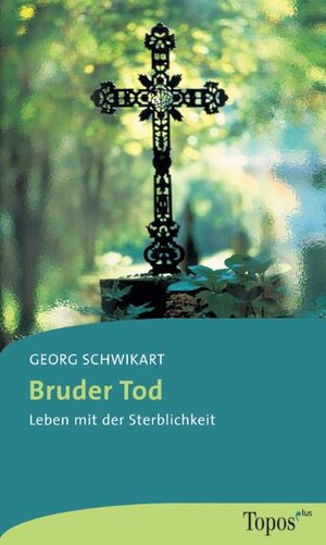 Buchcover Bruder Tod | Georg Schwikart | EAN 9783786785606 | ISBN 3-7867-8560-0 | ISBN 978-3-7867-8560-6