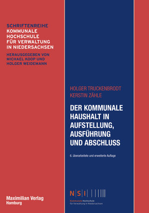 Buchcover Der Kommunale Haushalt in Aufstellung, Ausführung und Abschluss | Holger Truckenbrodt | EAN 9783786910183 | ISBN 3-7869-1018-9 | ISBN 978-3-7869-1018-3