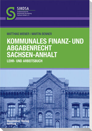 Buchcover Kommunales Finanz- und Abgabenrecht Sachsen-Anhalt | Matthias Wiener | EAN 9783786911456 | ISBN 3-7869-1145-2 | ISBN 978-3-7869-1145-6