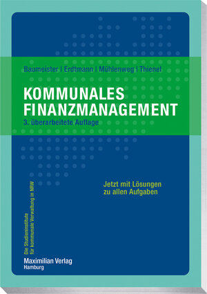 Buchcover Kommunales Finanzmanagement | Thomas Baumeister | EAN 9783786912842 | ISBN 3-7869-1284-X | ISBN 978-3-7869-1284-2