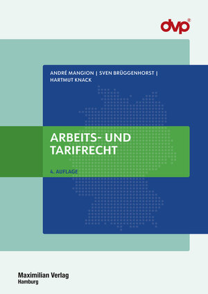 Buchcover Arbeits- und Tarifrecht | André Mangion | EAN 9783786913054 | ISBN 3-7869-1305-6 | ISBN 978-3-7869-1305-4