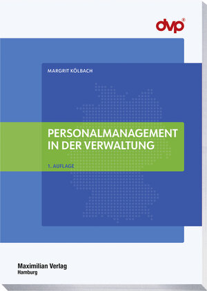 Buchcover Personalmanagement in der Verwaltung | Margrit Kölbach | EAN 9783786914396 | ISBN 3-7869-1439-7 | ISBN 978-3-7869-1439-6