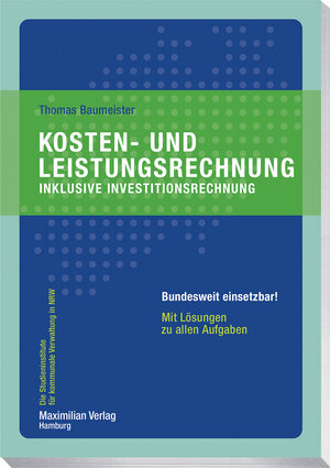 Buchcover Kosten- und Leistungsrechnung inklusive Investitionsrechnung | Thomas Baumeister | EAN 9783786914426 | ISBN 3-7869-1442-7 | ISBN 978-3-7869-1442-6
