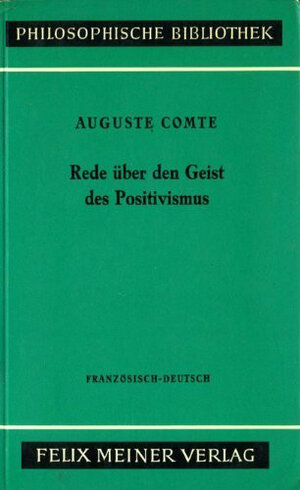 Rede über den Geist des Positivismus. Französisch / Deutsch