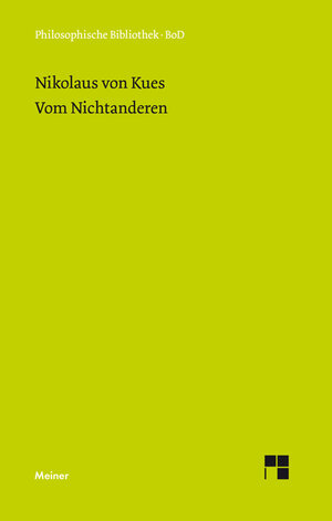 Buchcover Vom Nichtanderen | Nikolaus von Kues | EAN 9783787307432 | ISBN 3-7873-0743-5 | ISBN 978-3-7873-0743-2