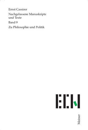Buchcover Zur Philosophie und Politik | Ernst Cassirer | EAN 9783787312559 | ISBN 3-7873-1255-2 | ISBN 978-3-7873-1255-9