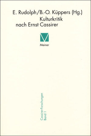Buchcover Kulturkritik nach Ernst Cassirer  | EAN 9783787312757 | ISBN 3-7873-1275-7 | ISBN 978-3-7873-1275-7