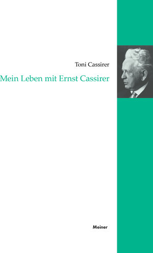 Mein Leben mit Ernst Cassirer