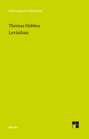 Buchcover Leviathan | Thomas Hobbes | EAN 9783787316991 | ISBN 3-7873-1699-X | ISBN 978-3-7873-1699-1