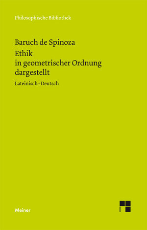 Buchcover Sämtliche Werke / Ethik in geometrischer Ordnung dargestellt | B de Spinoza | EAN 9783787319701 | ISBN 3-7873-1970-0 | ISBN 978-3-7873-1970-1