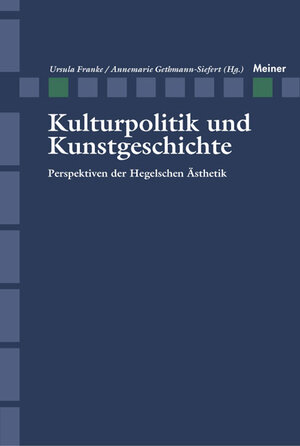 Buchcover Kulturpolitik und Kunstgeschichte  | EAN 9783787320509 | ISBN 3-7873-2050-4 | ISBN 978-3-7873-2050-9