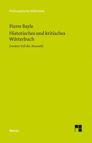 Buchcover Historisches und kritisches Wörterbuch | Pierre Bayle | EAN 9783787321681 | ISBN 3-7873-2168-3 | ISBN 978-3-7873-2168-1