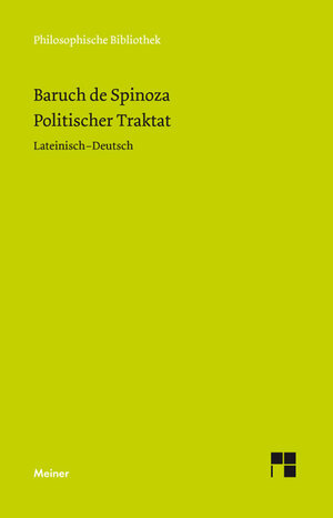 Buchcover Politischer Traktat | Baruch de Spinoza | EAN 9783787322121 | ISBN 3-7873-2212-4 | ISBN 978-3-7873-2212-1