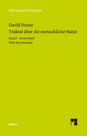 Buchcover Ein Traktat über die menschliche Natur Band 1 | David Hume | EAN 9783787324378 | ISBN 3-7873-2437-2 | ISBN 978-3-7873-2437-8