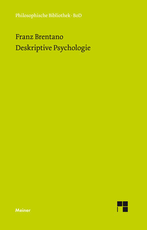 Buchcover Deskriptive Psychologie | Franz Brentano | EAN 9783787325801 | ISBN 3-7873-2580-8 | ISBN 978-3-7873-2580-1