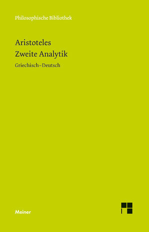 Buchcover Zweite Analytik | Aristoteles | EAN 9783787326778 | ISBN 3-7873-2677-4 | ISBN 978-3-7873-2677-8