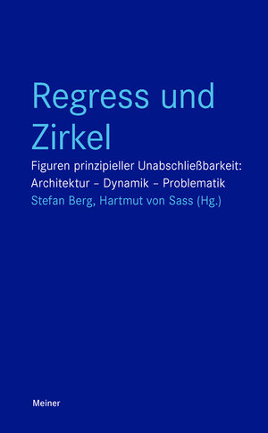 Buchcover Regress und Zirkel  | EAN 9783787330621 | ISBN 3-7873-3062-3 | ISBN 978-3-7873-3062-1