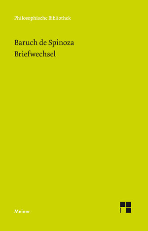 Buchcover Briefwechsel | Baruch de Spinoza | EAN 9783787331413 | ISBN 3-7873-3141-7 | ISBN 978-3-7873-3141-3