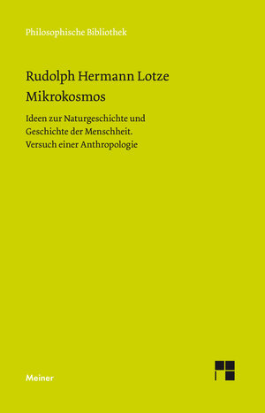 Buchcover Mikrokosmos | Rudolph Hermann Lotze | EAN 9783787331802 | ISBN 3-7873-3180-8 | ISBN 978-3-7873-3180-2