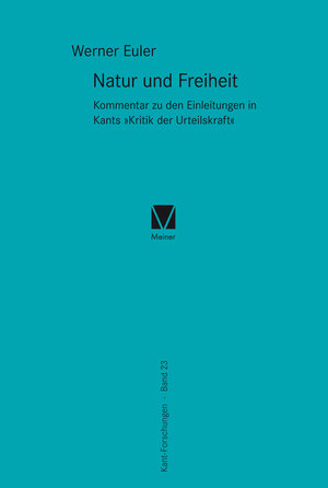 Buchcover Natur und Freiheit | Werner Euler | EAN 9783787331871 | ISBN 3-7873-3187-5 | ISBN 978-3-7873-3187-1