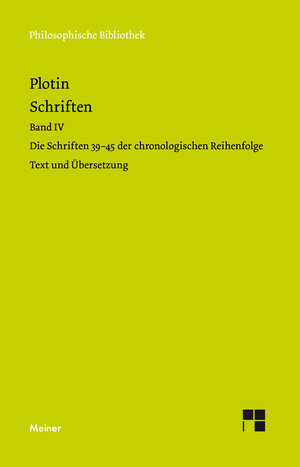 Buchcover Schriften. Band IV | Plotin | EAN 9783787333004 | ISBN 3-7873-3300-2 | ISBN 978-3-7873-3300-4