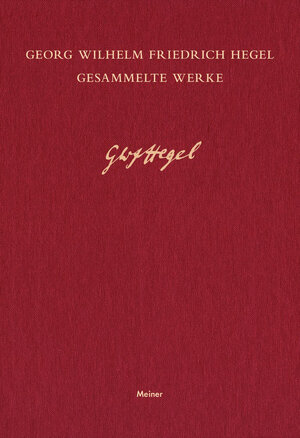 Buchcover Wissenschaft der Logik. Erster Band. Die Lehre vom Sein (1832) | Georg Wilhelm Friedrich Hegel | EAN 9783787334032 | ISBN 3-7873-3403-3 | ISBN 978-3-7873-3403-2