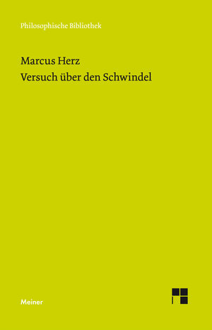 Buchcover Versuch über den Schwindel | Marcus Herz | EAN 9783787334476 | ISBN 3-7873-3447-5 | ISBN 978-3-7873-3447-6