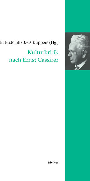 Buchcover Kulturkritik nach Ernst Cassirer  | EAN 9783787335770 | ISBN 3-7873-3577-3 | ISBN 978-3-7873-3577-0