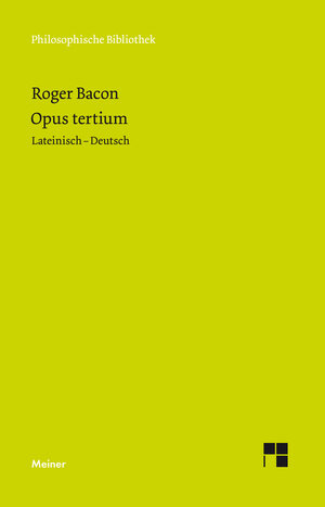 Buchcover Opus Tertium | Roger Bacon | EAN 9783787336241 | ISBN 3-7873-3624-9 | ISBN 978-3-7873-3624-1
