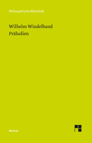 Buchcover Präludien | Wilhelm Windelband | EAN 9783787338788 | ISBN 3-7873-3878-0 | ISBN 978-3-7873-3878-8