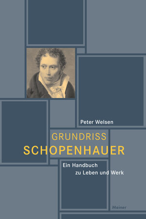 Buchcover Grundriss Schopenhauer | Peter Welsen | EAN 9783787338832 | ISBN 3-7873-3883-7 | ISBN 978-3-7873-3883-2