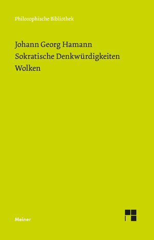 Buchcover Sokratische Denkwürdigkeiten. Wolken | Johann Georg Hamann | EAN 9783787339624 | ISBN 3-7873-3962-0 | ISBN 978-3-7873-3962-4