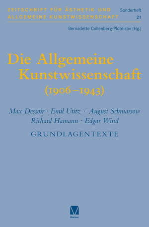 Buchcover Die Allgemeine Kunstwissenschaft (1906-1943). Band 2  | EAN 9783787340194 | ISBN 3-7873-4019-X | ISBN 978-3-7873-4019-4