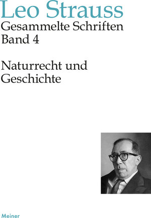 Buchcover Naturrecht und Geschichte | Leo Strauss | EAN 9783787341351 | ISBN 3-7873-4135-8 | ISBN 978-3-7873-4135-1