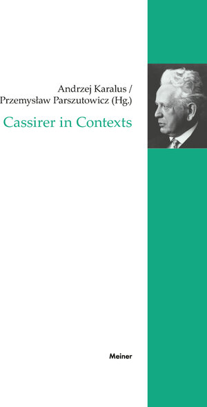 Buchcover Cassirer in Contexts  | EAN 9783787343737 | ISBN 3-7873-4373-3 | ISBN 978-3-7873-4373-7