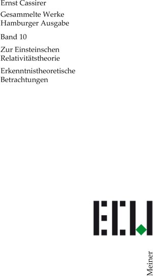 Buchcover Zur Einsteinschen Relativitätstheorie | Ernst Cassirer | EAN 9783787344673 | ISBN 3-7873-4467-5 | ISBN 978-3-7873-4467-3