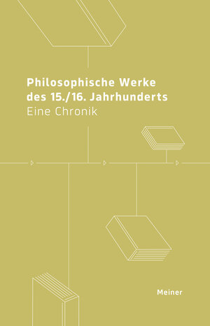 Buchcover Philosophische Werke des 15./16. Jahrhunderts | Arnim Regenbogen | EAN 9783787346929 | ISBN 3-7873-4692-9 | ISBN 978-3-7873-4692-9