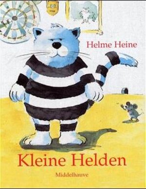 Buchcover Kleine Helden | Helme Heine | EAN 9783787697373 | ISBN 3-7876-9737-3 | ISBN 978-3-7876-9737-3