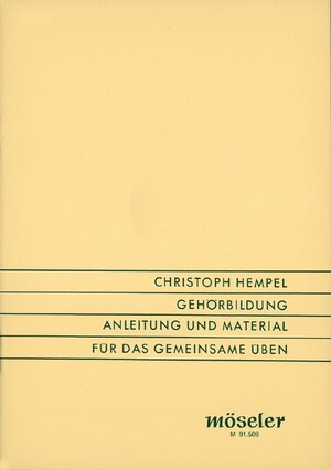 Gehörbildung: Anleitung und Material für das gemeinsame Üben