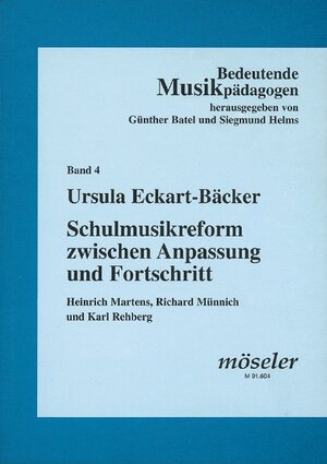 Buchcover Schulmusikreform zwischen Anpassung und Fortschritt | Ursula Eckart-Bäcker | EAN 9783787736041 | ISBN 3-7877-3604-2 | ISBN 978-3-7877-3604-1