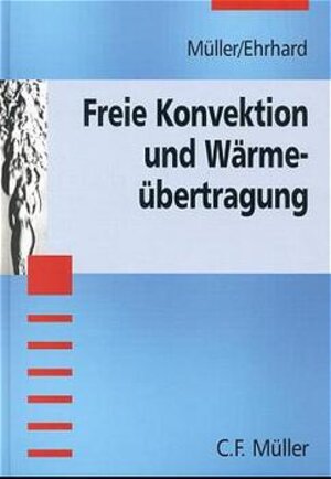 Freie Konvektion und Wärmeübertragung