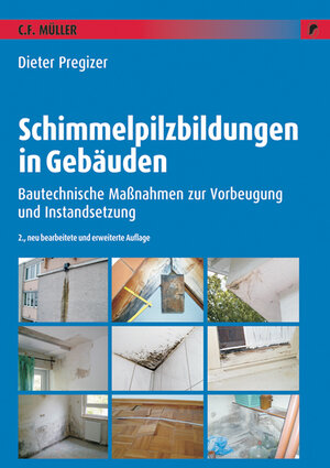 Buchcover Schimmelpilzbildungen in Gebäuden | Dieter Pregizer | EAN 9783788078195 | ISBN 3-7880-7819-7 | ISBN 978-3-7880-7819-5