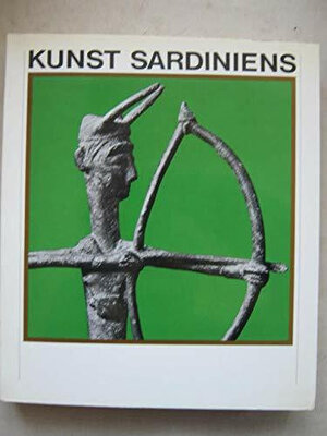 Kunst und Kultur Sardiniens vom Neolithikum bis zum Ende der Nuraghenzeit